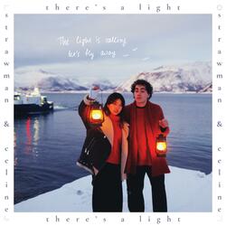 There's a Light