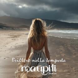 Brillerò Nella Tempesta