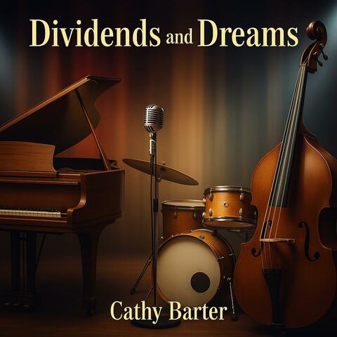 Dividends and Dreams