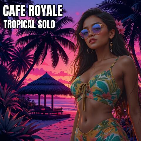 Tropical Solo