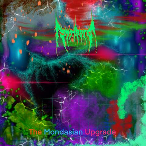 The Mondasian Upgrade