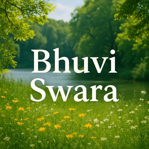 Bhuvi Swara