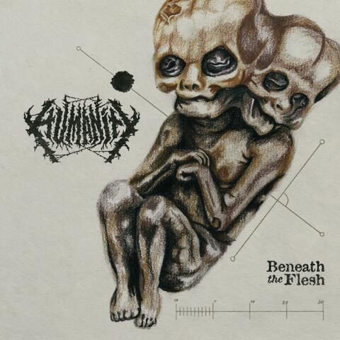 Beneath the Flesh