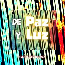 De Paz y Luz