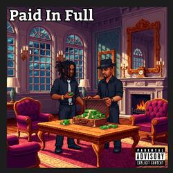 Paid In Full (feat. Hus Kingpin)