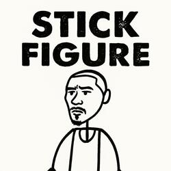 Stick Figure (feat. 4TX)