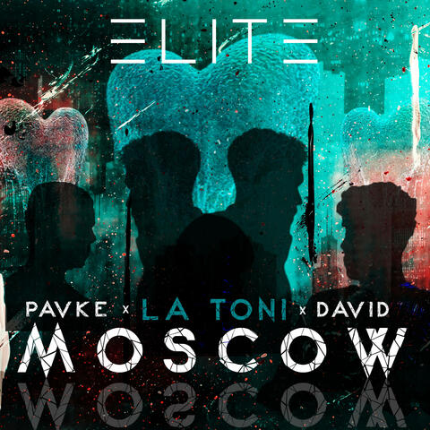 MOSCOW (feat. Pavke & David)