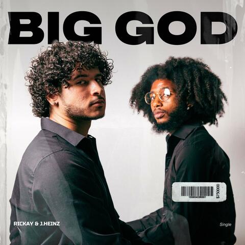 BIG GOD (feat. Rickay)