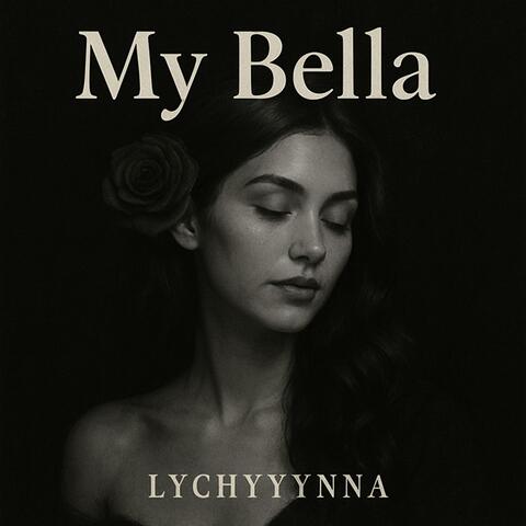 My Bella (feat. Mila)