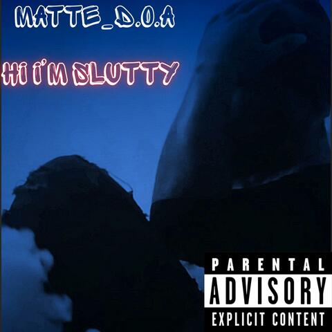 Hi Im Slutty (Game Over)