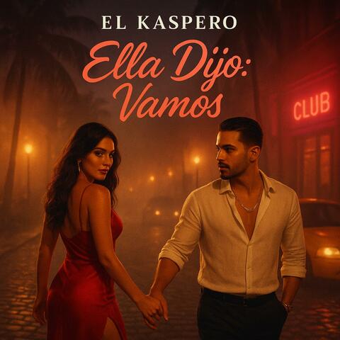 Ella Dijo: Vamos