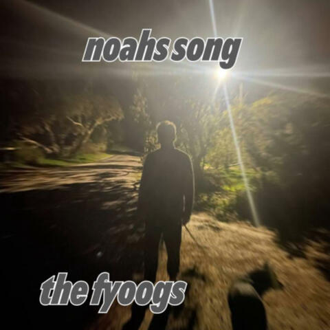Noahs Song