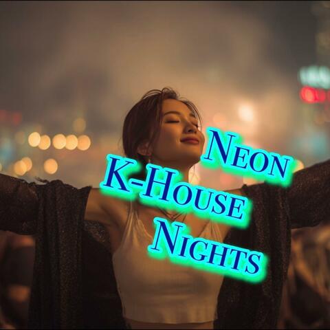 Neon K-House Nights