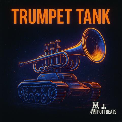 Trumpet Tank