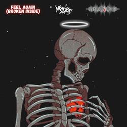 feel again (broken inside)