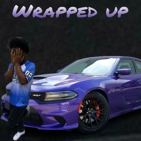Wrapped up