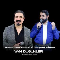 Kamuran Elbaki û Veysel Civan • Van Düğünleri