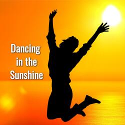 Dancing In The Sunshine (Remix)
