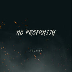 No Profanity