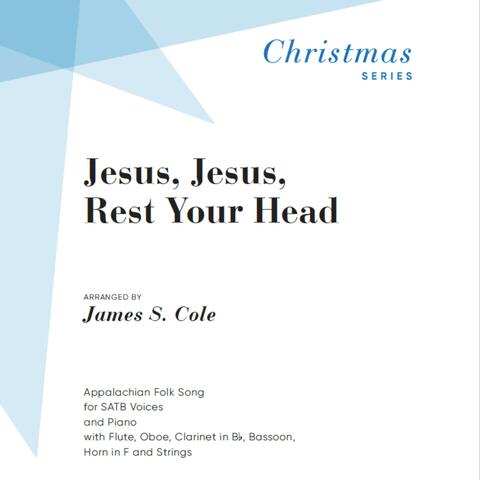 Jesus, Jesus, Rest Your Head (feat. James S. Cole)