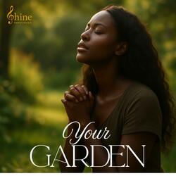 Your Garden