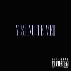 Y si no te veo (feat. Adriel JR)