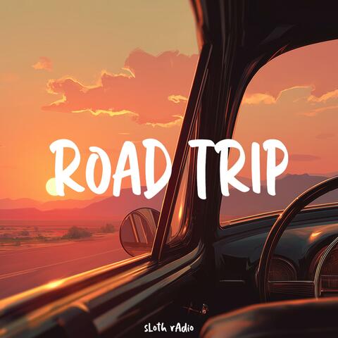 Into the sunset．Road Trip Vibes