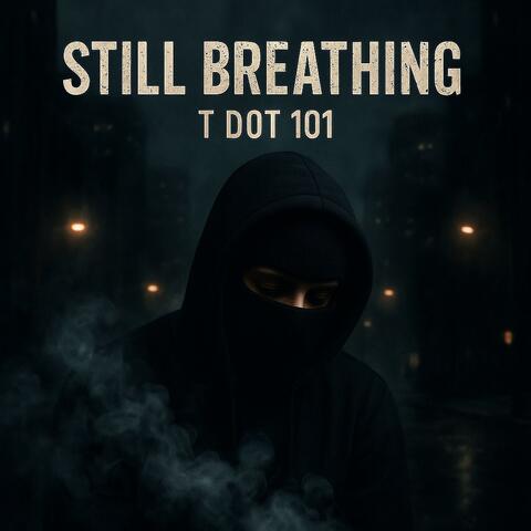 Still breathing
