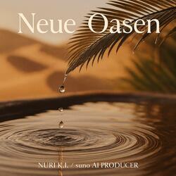 Neue Oasen
