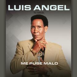 Me Puse Malo