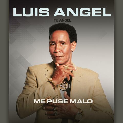 Me Puse Malo
