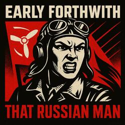 That Russian Man