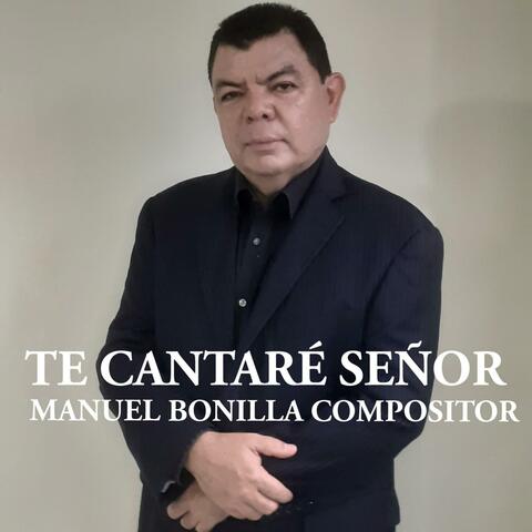 TE CANTARÉ SEÑOR