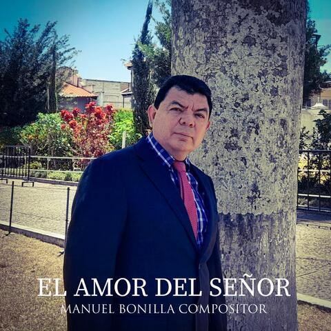EL AMOR DEL SEÑOR