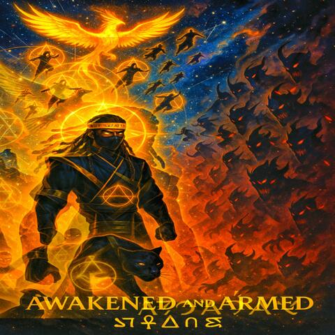 Awakened And Armed