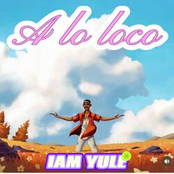 A lo loco
