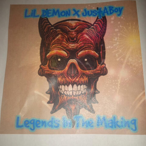 Legends In The Making (feat. JustABoy)