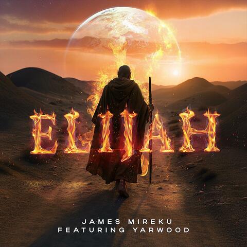 Elijah (feat. Yarwood)