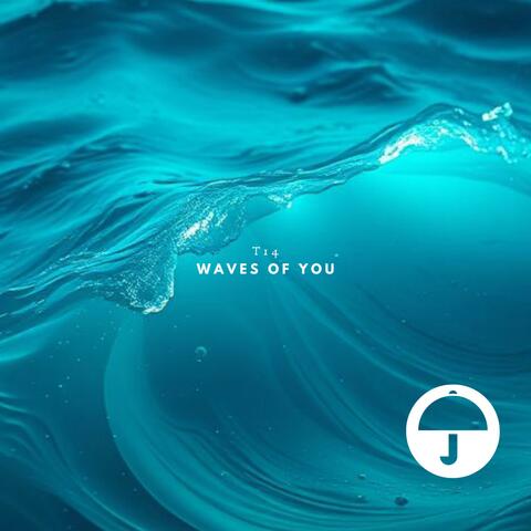 Waves of You