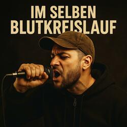 Im selben Blutkreislauf