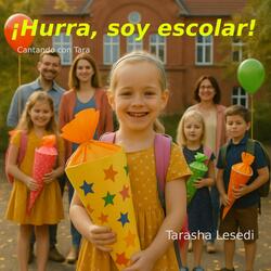 ¡Hurra, soy escolar! Cantando con Tara