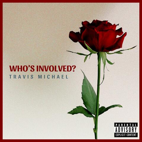 Who's Involved