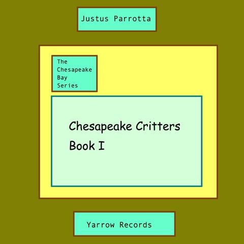 Chesapeake Critters: Book I