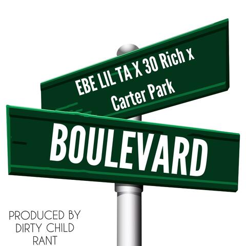 Boulevard (feat. 30 Rich & Carter Park)