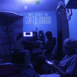Corto Mundo (feat. $maker)