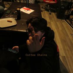 Coffee Stains (w/nevermore)