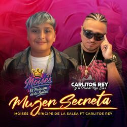 Mujer Secreta (feat. Carlitos Rey)