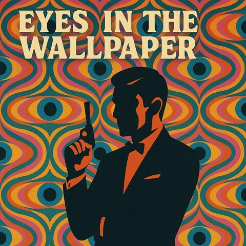 Eyes In The Wallpaper