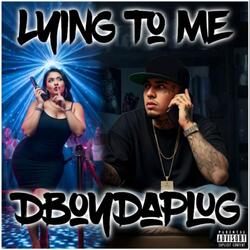 LYING TO ME (R&B VERSION)