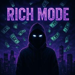 Rich Mode